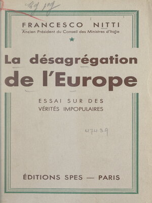 cover image of La désagrégation de l'Europe